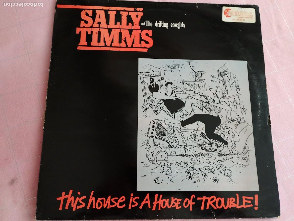 Discos de vinilo: Sally Timms And The Drifting Cowgirls &ndash; This House Is A House Of Trouble, 1987