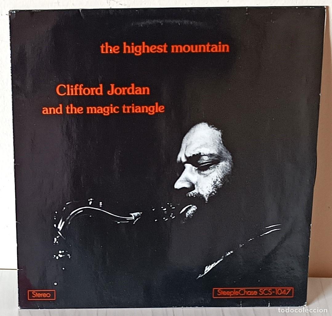 Discos de vinilo: CLIFFORD JORDAN AND THE MAGIC TRIANGLE - THE HIGHEST MOUNTAIN STEEPLE CHASE EDIC. DANESA - 1976