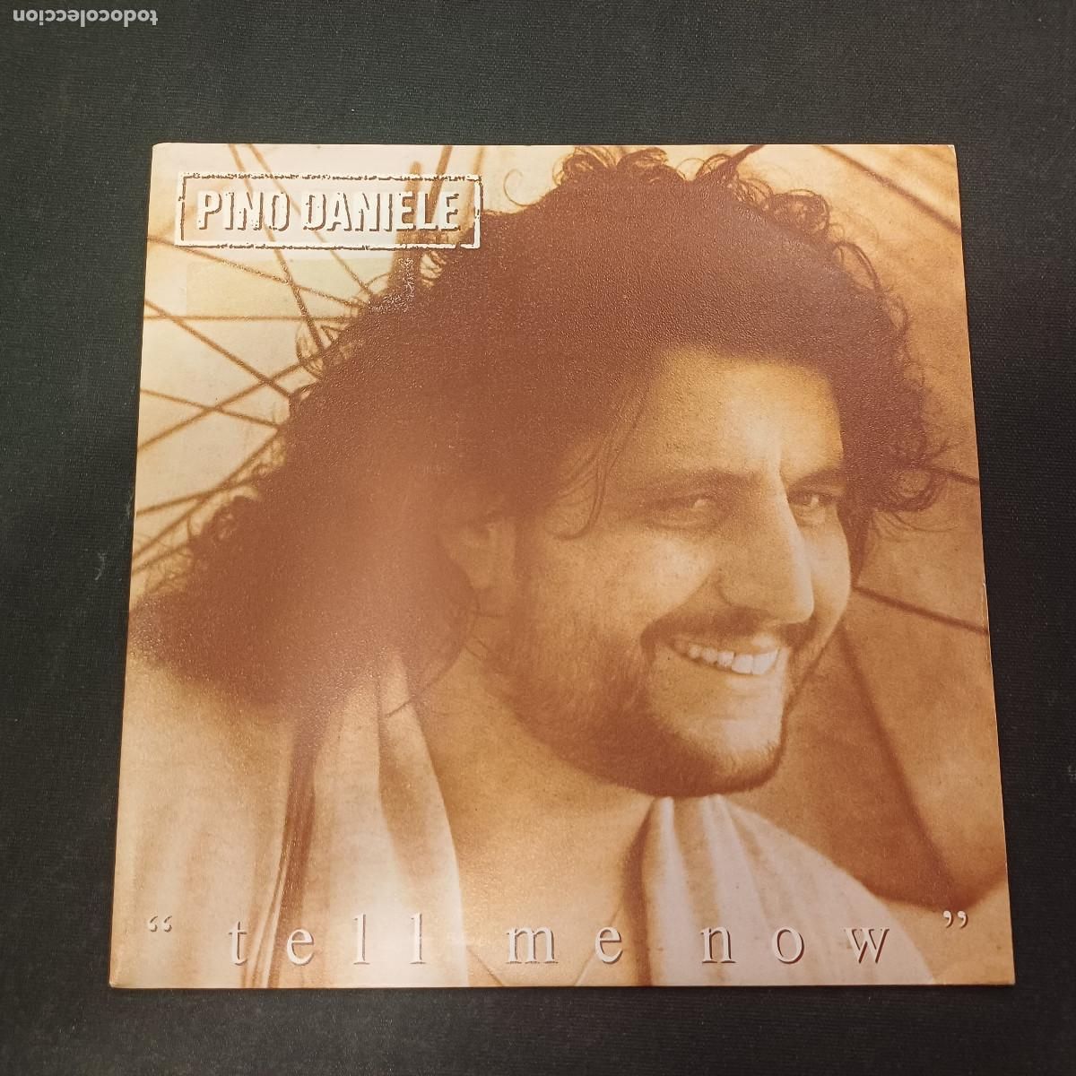 Discos de vinilo: PINO DANIELE/TELL ME NOW/SINGLE PROMOCIONAL.