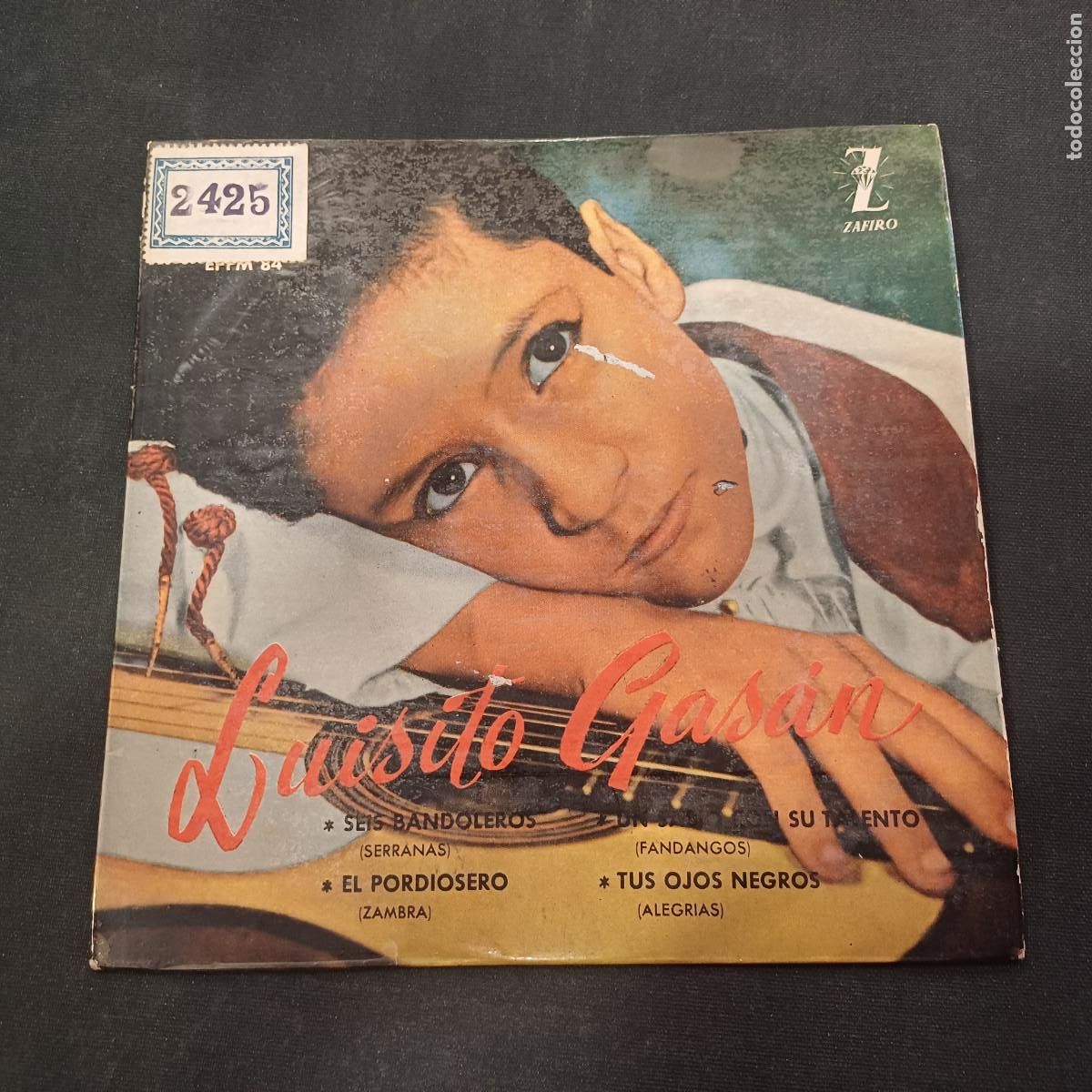 Discos de vinilo: LUISITO GASAN/SEIS BANDOLEROS/SINGLE.