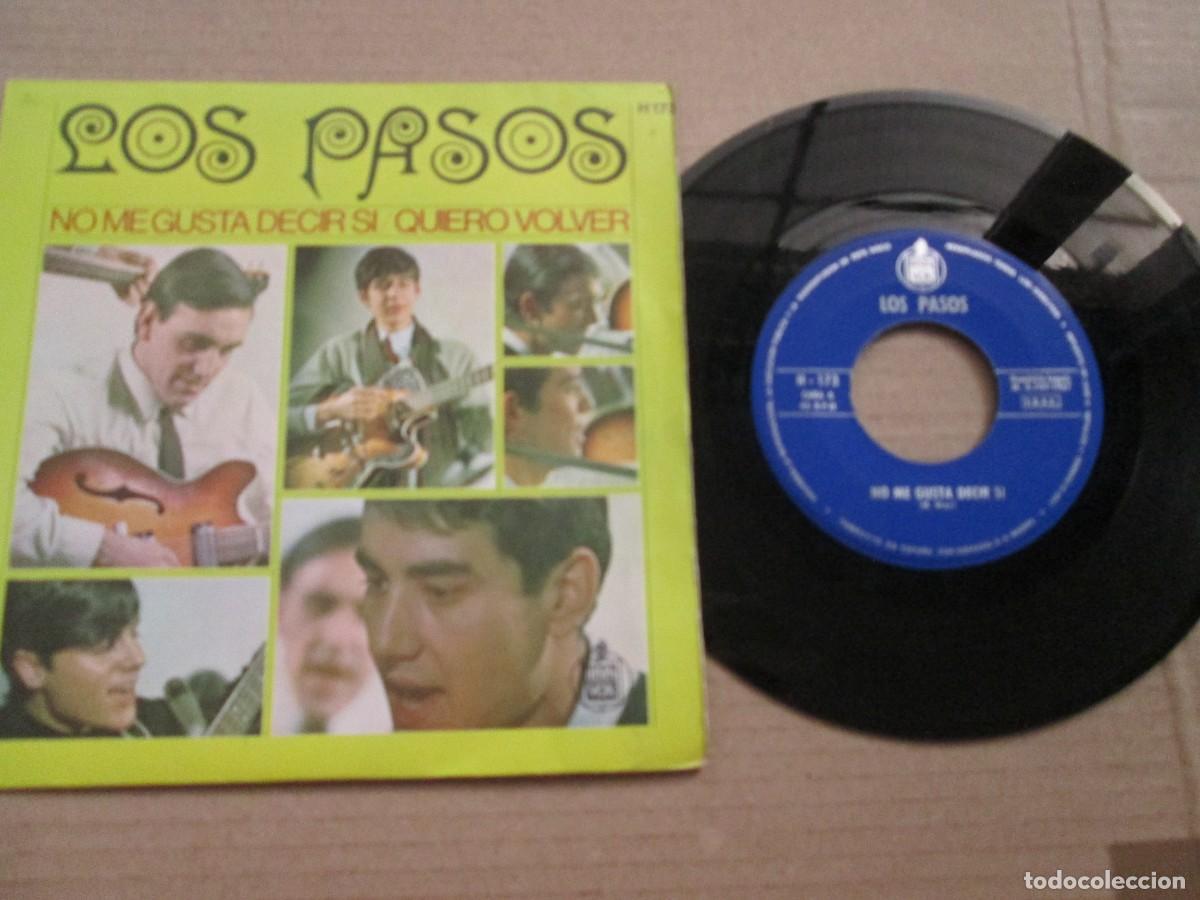 Discos de vinilo: LOS PASOS - No me gusta decir si / Quiero volver. Single, ed espa&ntilde;ola 7&rdquo; 1967. Muy buen estado VG+