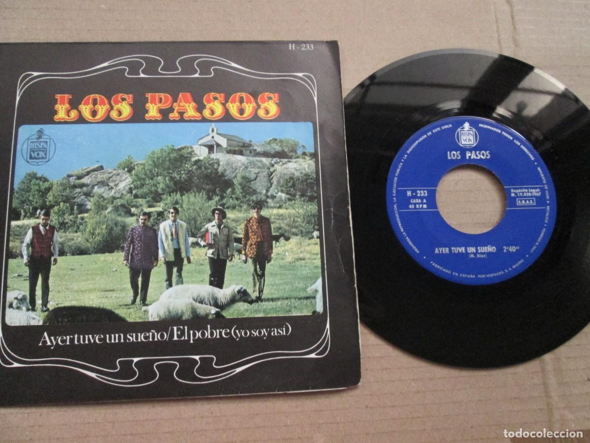 Discos de vinilo: LOS PASOS - Ayer tuve un sue&ntilde;o / El pobre. Single, ed espa&ntilde;ola 7&rdquo; 1967. Muy buen estado (VG+)