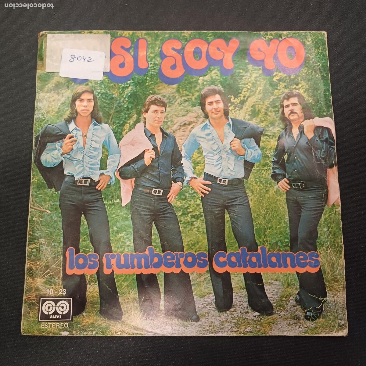 Discos de vinilo: LOS RUMBEROS CATALANES/ASI SOY YO/SINGLE.