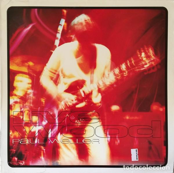 Discos de vinilo: Paul Weller &ndash; Live Wood-EUROPE-1994-LP X 2