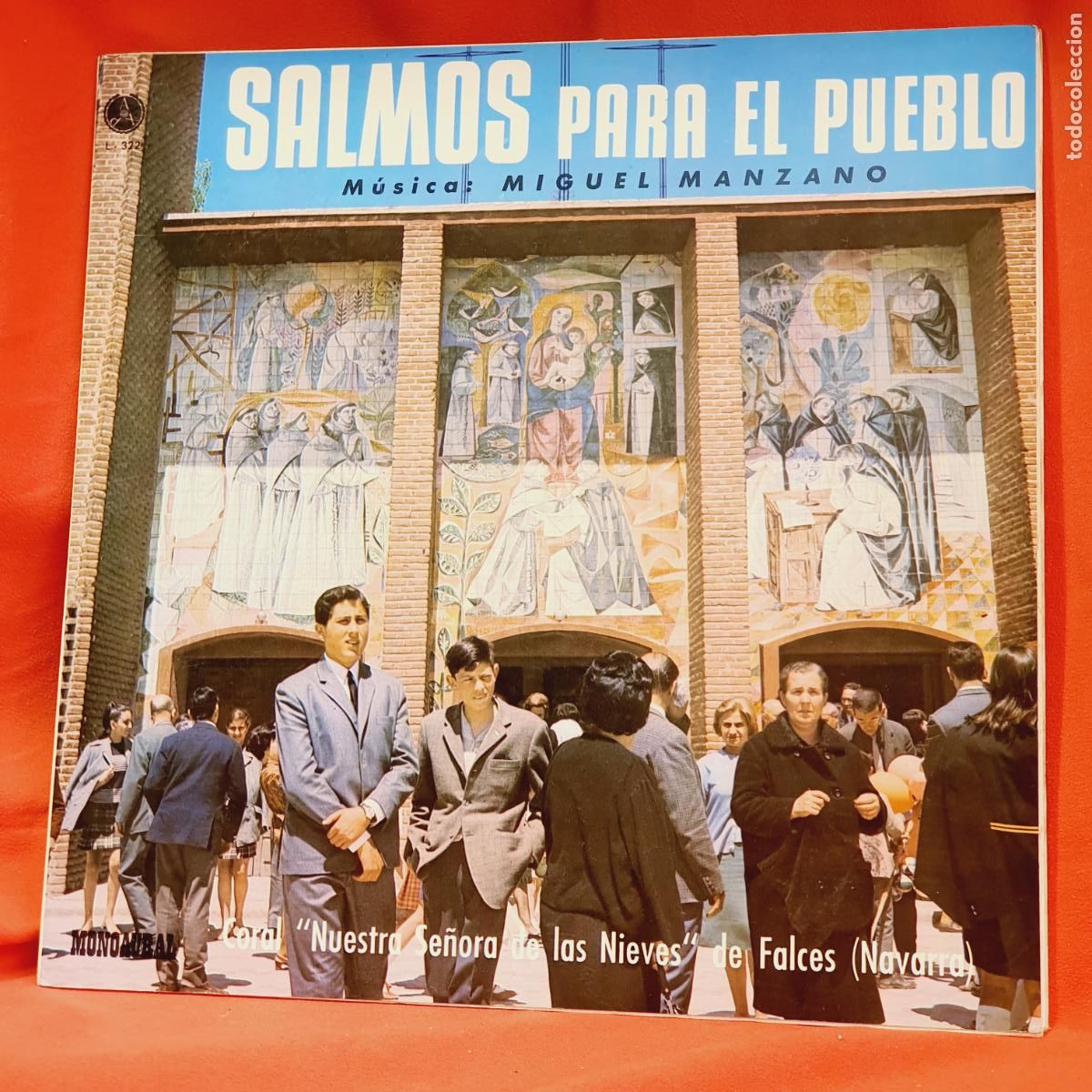 Discos de vinilo: LP CON ARCHIVADOR-SALMOS PARA EL PUEBLO-MIGUEL MANZANO-NTRA SRA DE LAS NIEVES DE FALCES-NAVARRA-1968