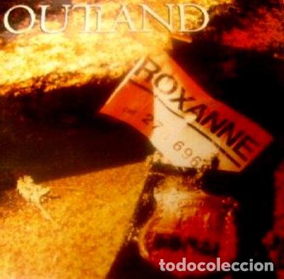 Discos de vinilo: Outland - Roxanne- 8421597003007