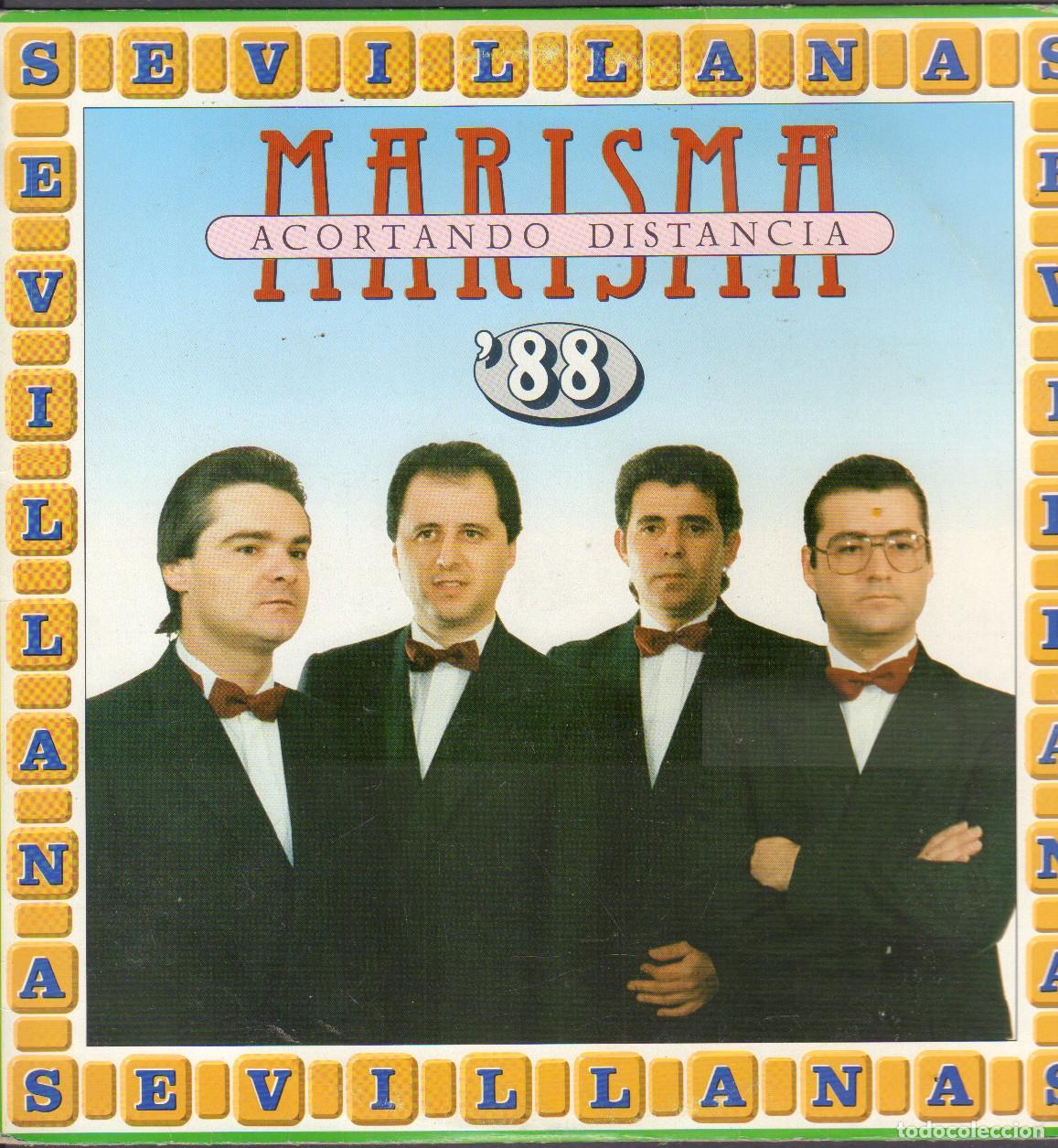 Discos de vinilo: MARISMA - ACORTANDO DISTANCIAS / SEVILLANAS '88 / LP HISPAVOX 1988 RF-26461