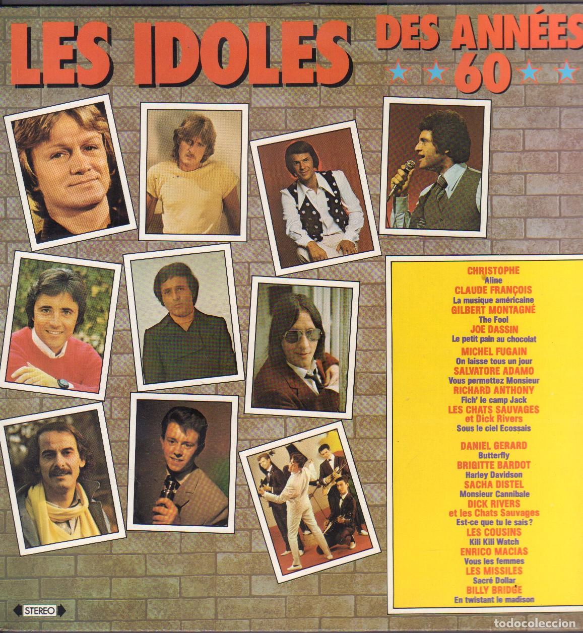 Discos de vinilo: LES IDOLES DES ANN&Eacute;ES 60 - ALINE, THE FOOL, ADAMO, JOE DASSIN.../ LP ORIGINE 1981 RF-26468