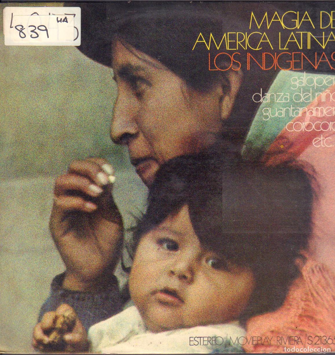 Discos de vinilo: LOS INDIGENAS - MAGIA DE AMERICA LATINA / GALOPEA, DANZA DEL NI&Ntilde;O.../ LP MOVIEPLAY RF-26470
