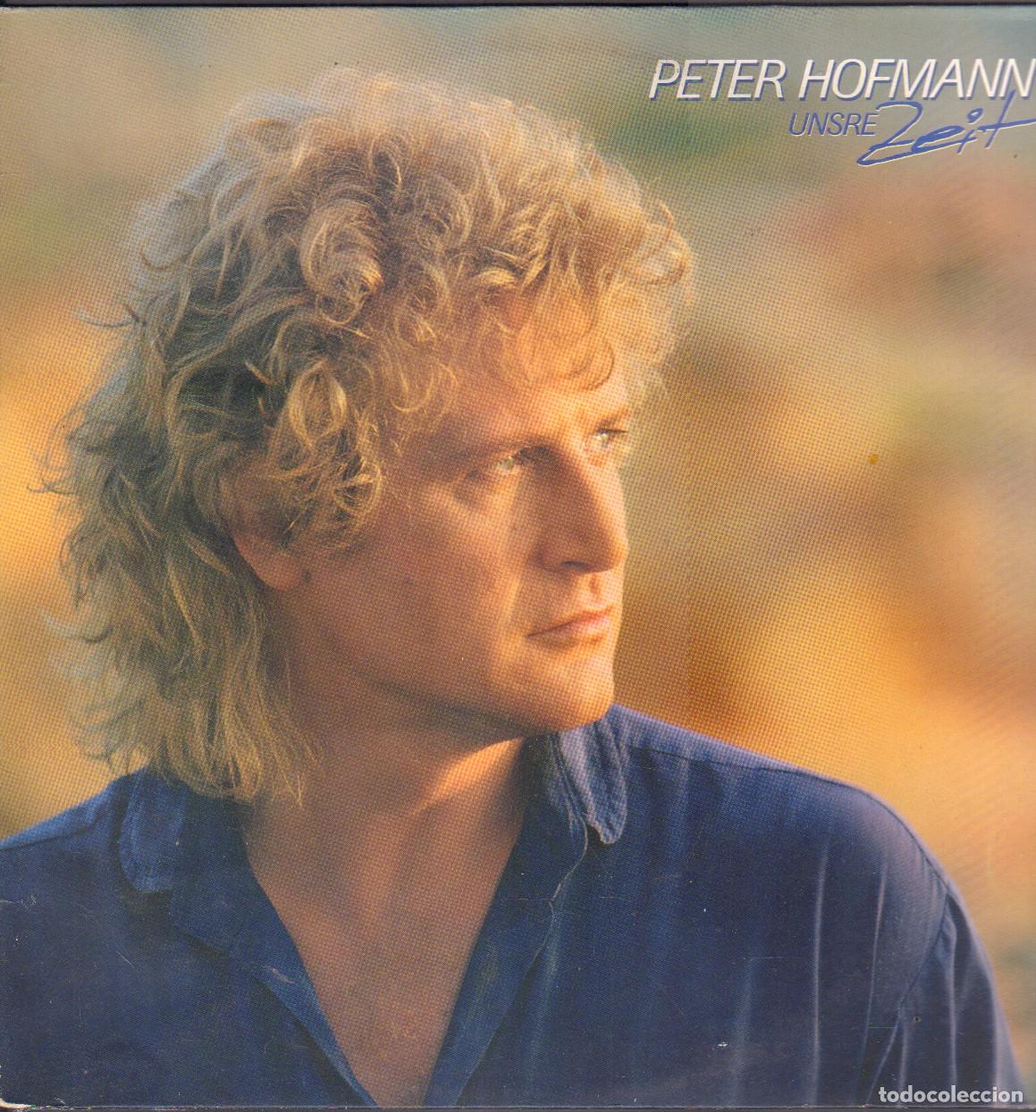Discos de vinilo: PETER HOFMANN - UNSRE ZEIT / HIER IM WIND, RIVALEN, UNSRE ZEIT.../ LP CBS RF-26474