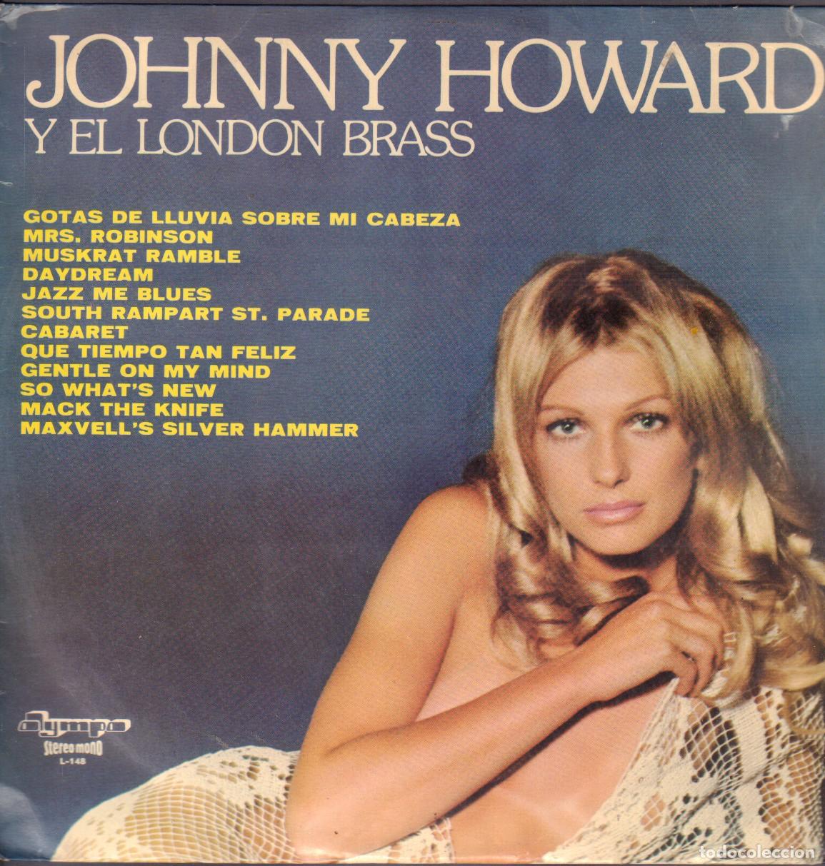 Discos de vinilo: JOHNNY HOWARD Y EL LONDON BRASS - MRS. ROBINSON, DAYDREAM, CABARET.../ LP OLYMPO 1973 RF-26481