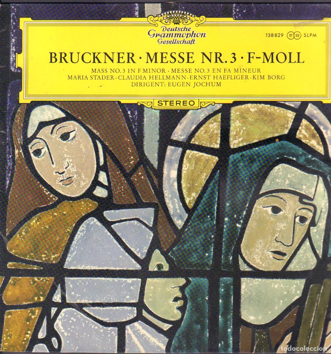 Discos de vinilo: BRUCKNER - MESSE NE. 3 . F-MOLL / DIRIGENT: EUGEN JOCHUM / LP GRAMMOPHON RF-26484