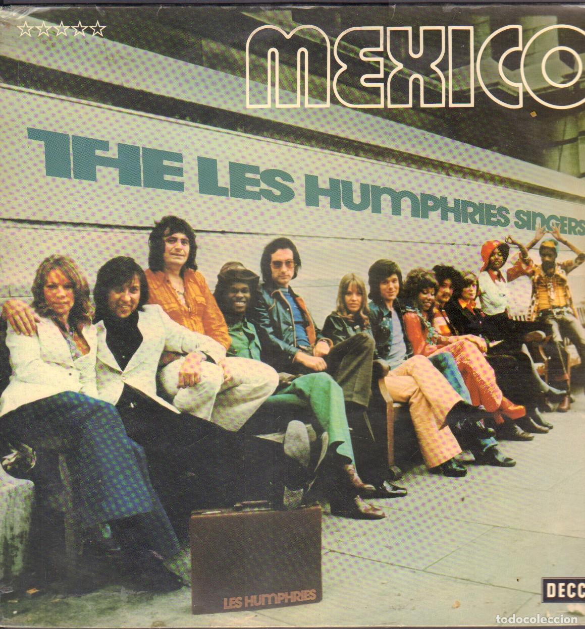 Discos de vinilo: THE LES HUMPHRIES SINGERS - MEXICO / JINNEFER ADAM, PASS ME BY.../ LP DECCA 1972 RF-26489