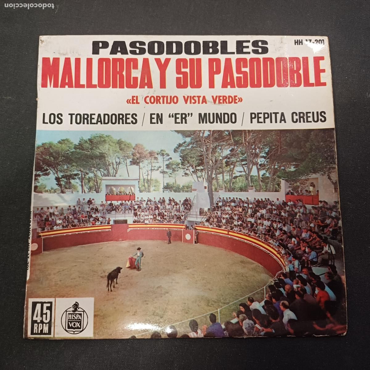 Discos de vinilo: MALLORCA Y SUS PASODOBLES/EL CORTIJO COSTA VERDE/SINGLE.