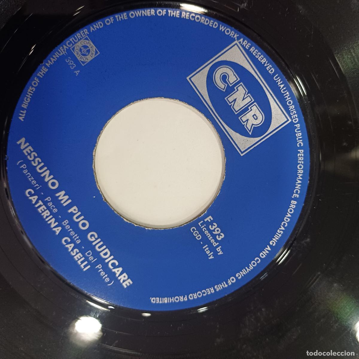Discos de vinilo: CATERINA CASELLI/NESSUNO MI PUO GIUDICARE/SINGLE. - Foto 2