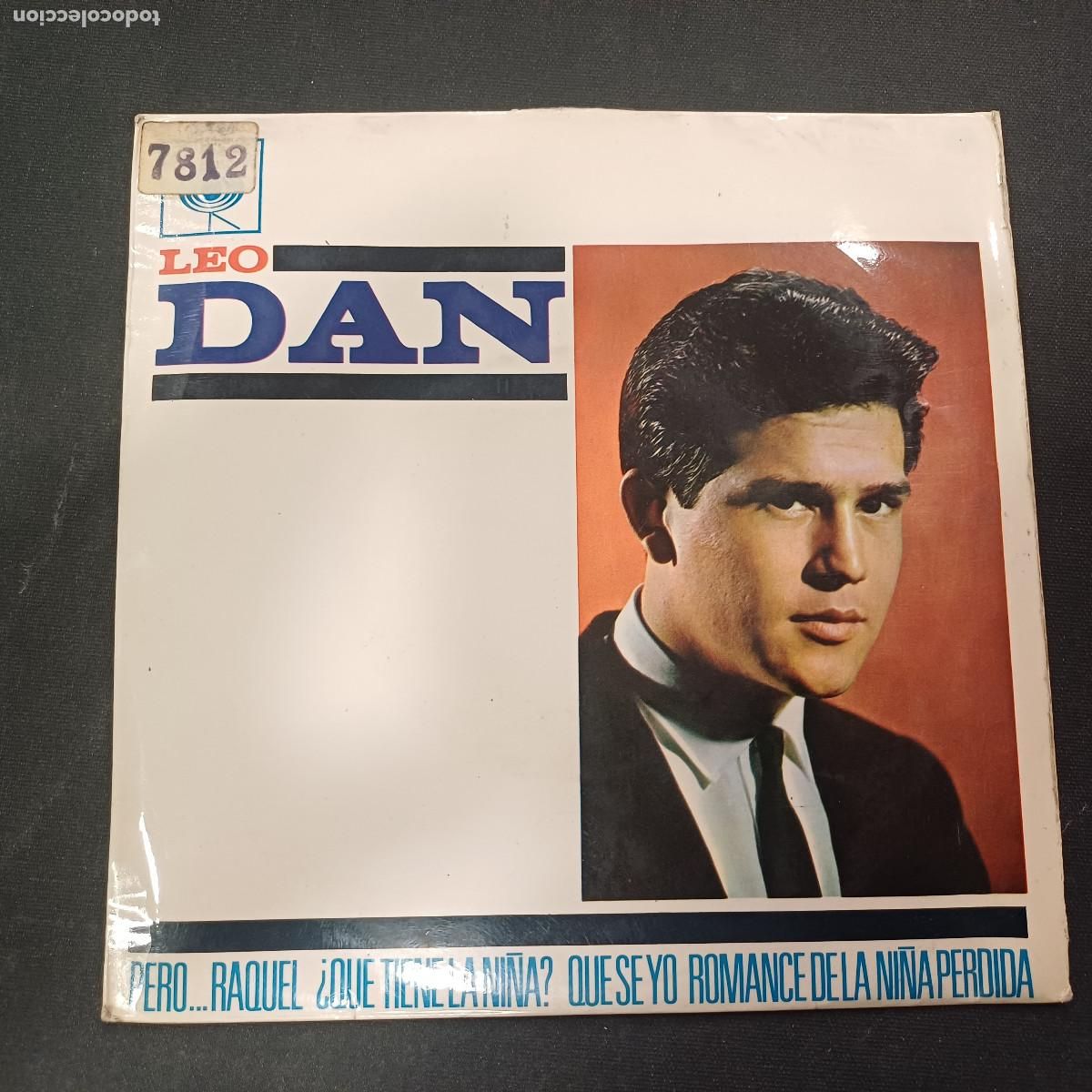 Discos de vinilo: LEO DAN/PERO...RAQUEL/SINGLE.