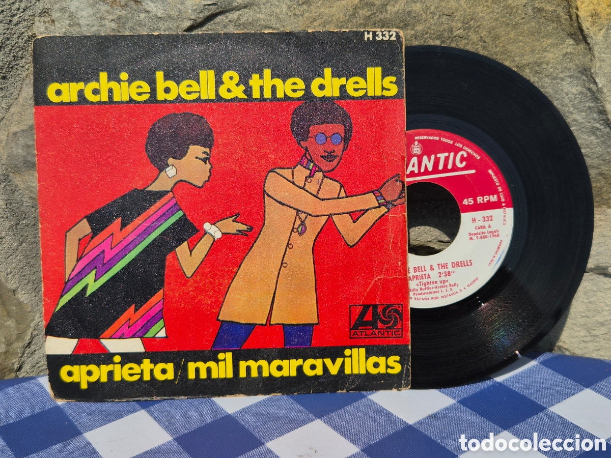 Discos de vinilo: ANTIGUO EP ARCHIE BELL & THE DRELLS APRIETA MIL MARAVILLAS ORIGINAL