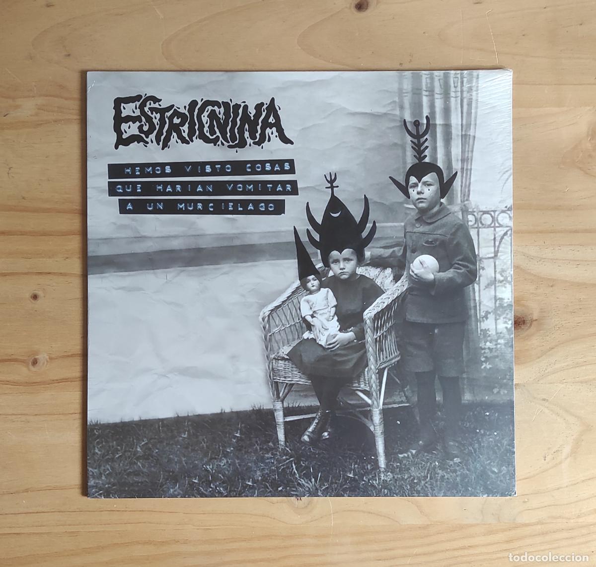 Discos de vinilo: Estricnina - Hemos visto cosas que harían vomitar a un murciélago (2016) LP