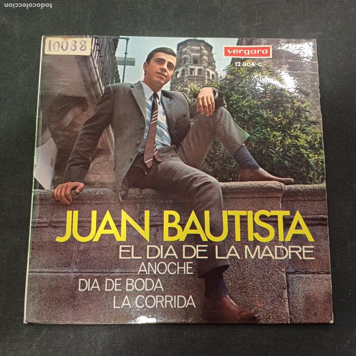 Discos de vinilo: JUAN BAUTISTA/EL DIA DE LA MADRE/SINGLE.