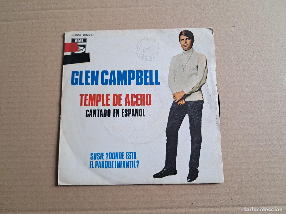 Discos de vinilo: GLEN CAMPBELL - TEMPLE DE ACERO SINGLE 1969 EDICION ESPA&Ntilde;OLA