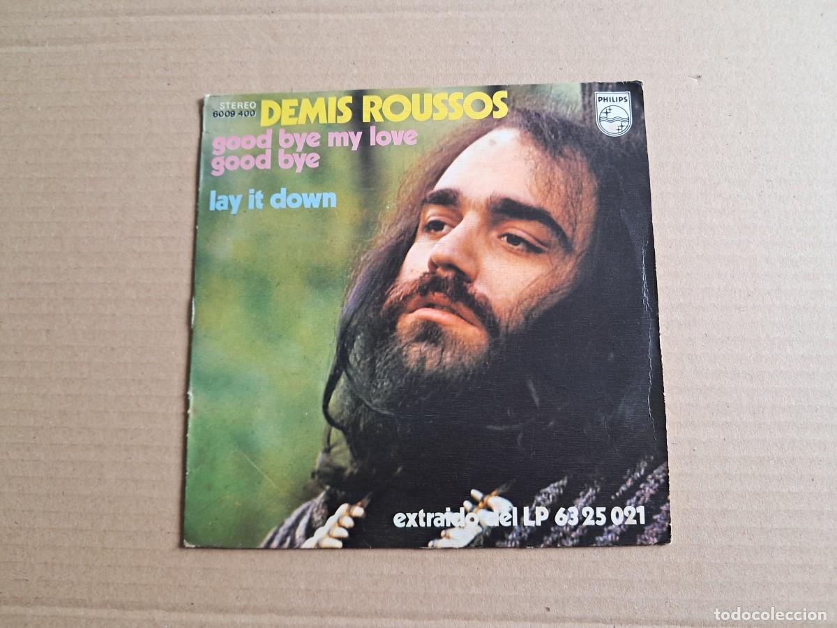 Discos de vinilo: DEMIS ROUSSOS - GOOD BYE MY LOVE GOOD BYE SINGLE 1973 EDICION ESPA&Ntilde;OLA