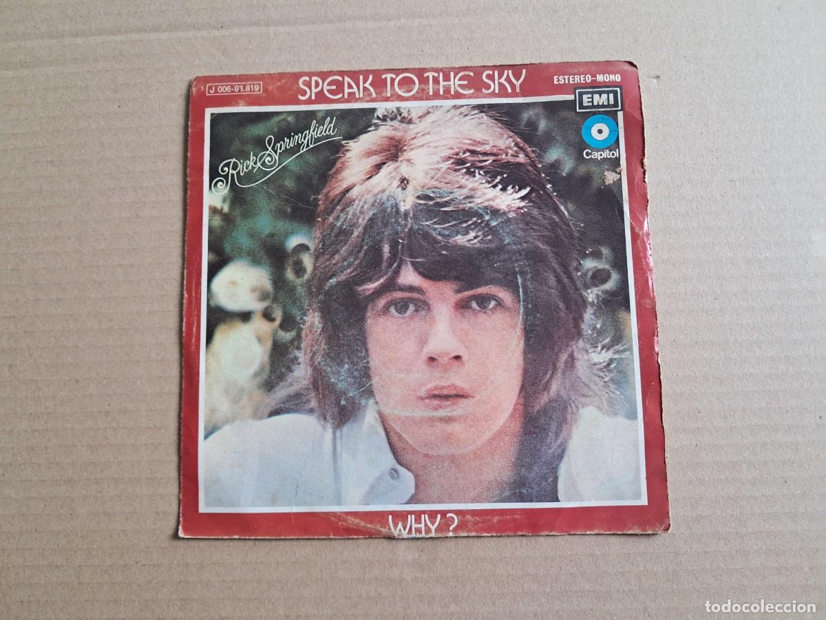 Discos de vinilo: RICK SPRINGFIELD - SPEAK TO THE SKY SINGLE 1972 EDICION ESPA&Ntilde;OLA