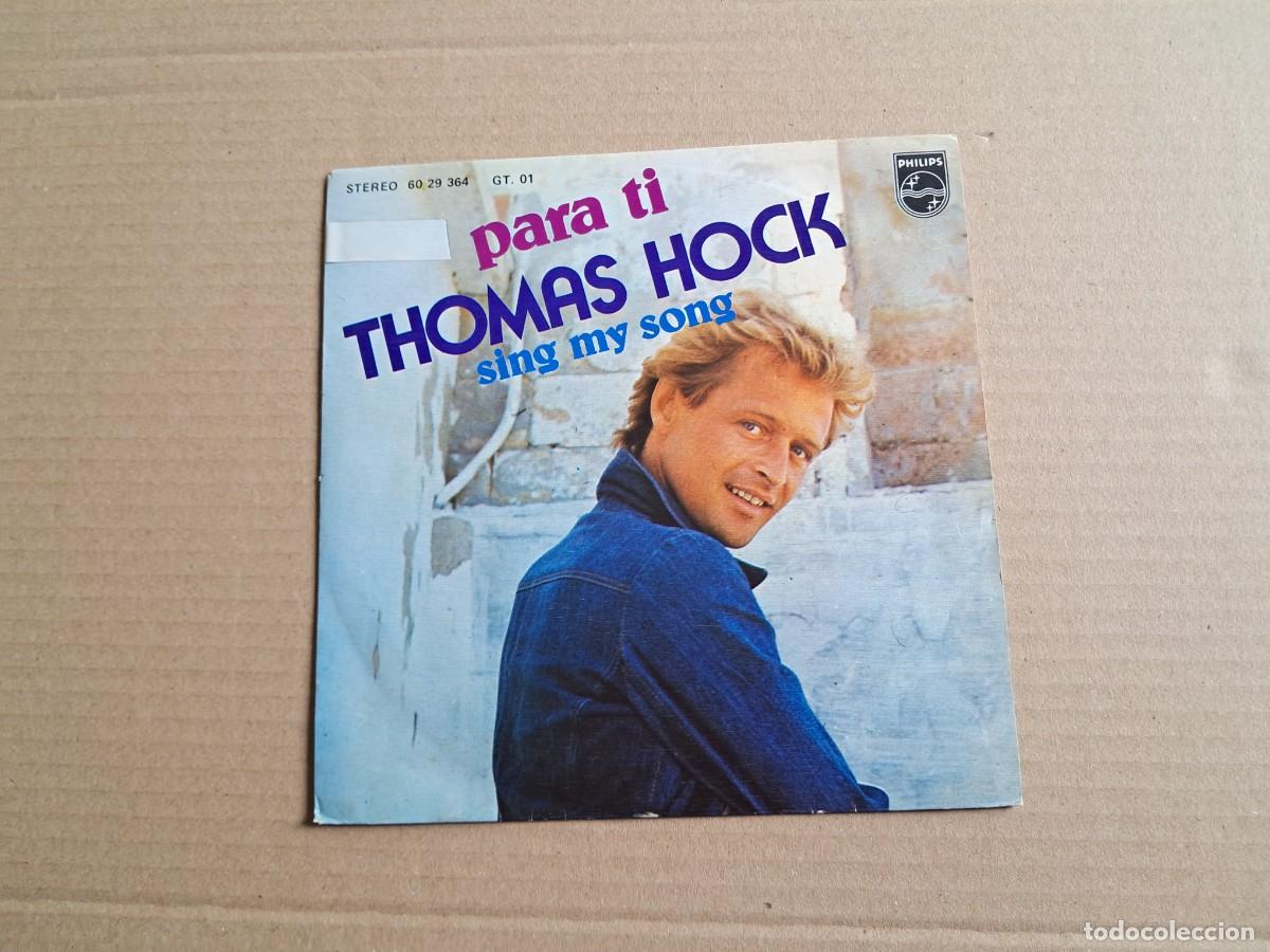 Discos de vinilo: THOMAS HOCK - PARA TI SINGLE 1976 EDICION ESPA&Ntilde;OLA - Foto 1