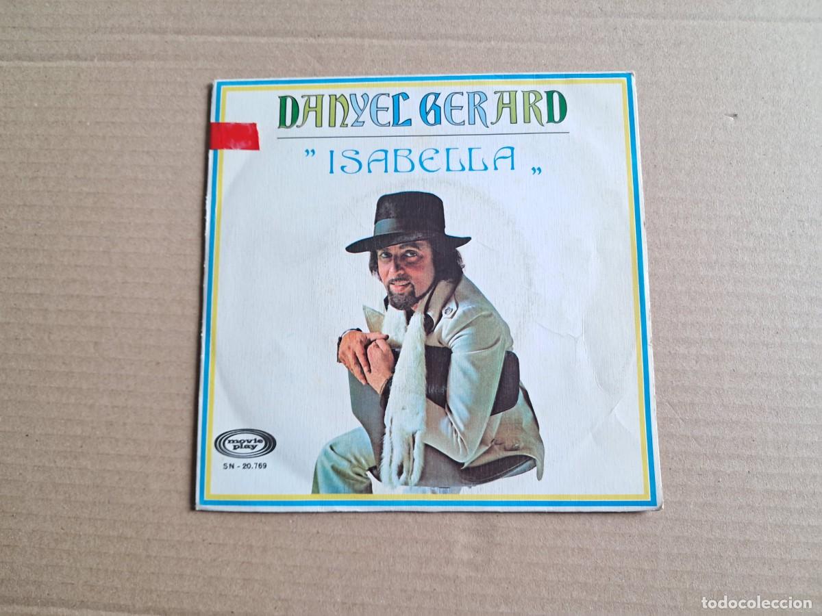 Discos de vinilo: DANYEL GERARD - ISABELLA SINGLE 1976 EDICION ESPA&Ntilde;OLA