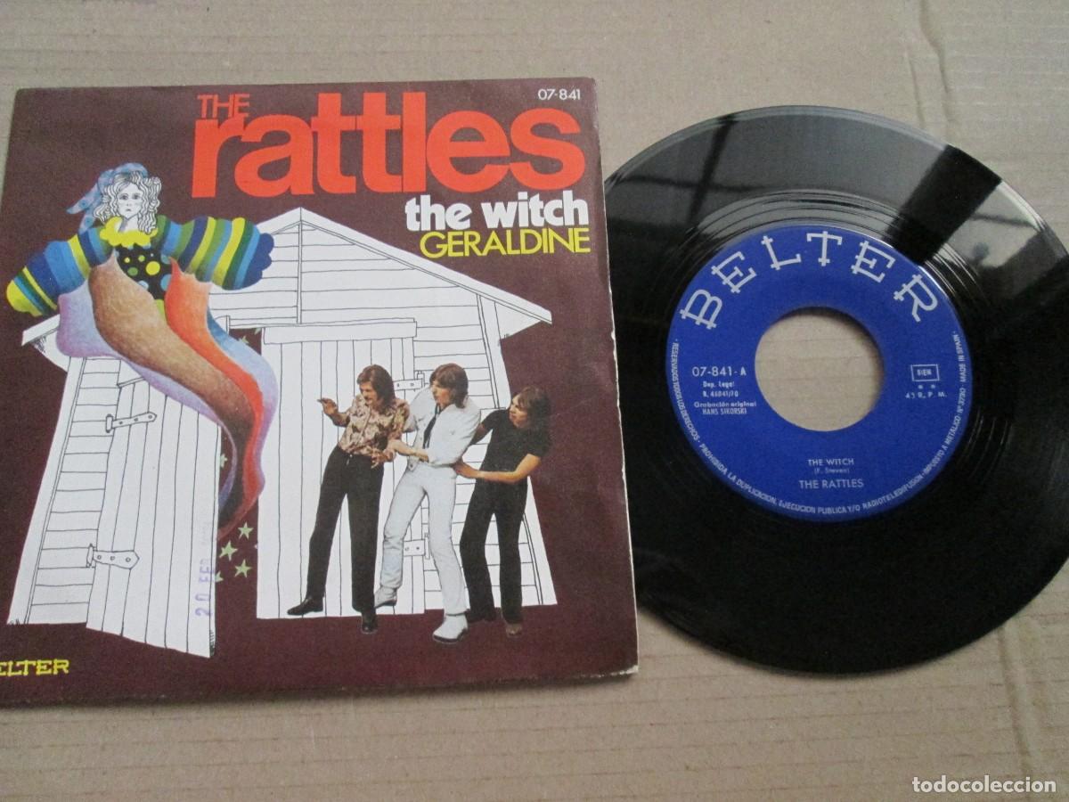 Discos de vinilo: THE RATTLES - The Witch / Geraldine. Single, ed espa&ntilde;ola 7&rdquo; 1970. Muy buen estado (VG+)