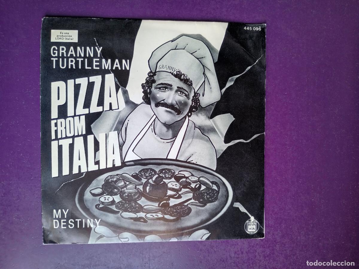 Discos de vinilo: Granny Turtleman &ndash; Pizza From Italia - Sg HISPAVOX 1983 - ITALODISCO 80'S - ELECTRONICA