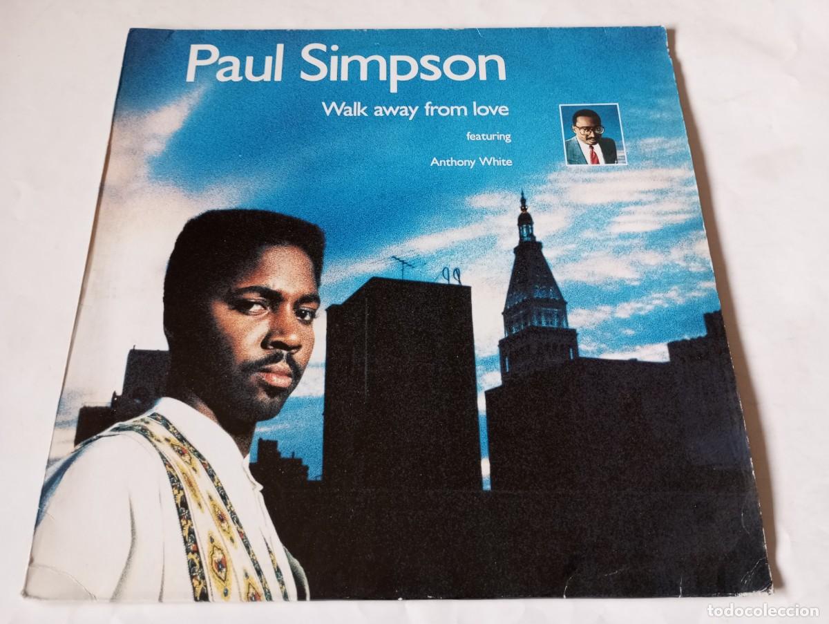 Discos de vinilo: Paul Simpson &ndash; Walk Away From Love - 1989