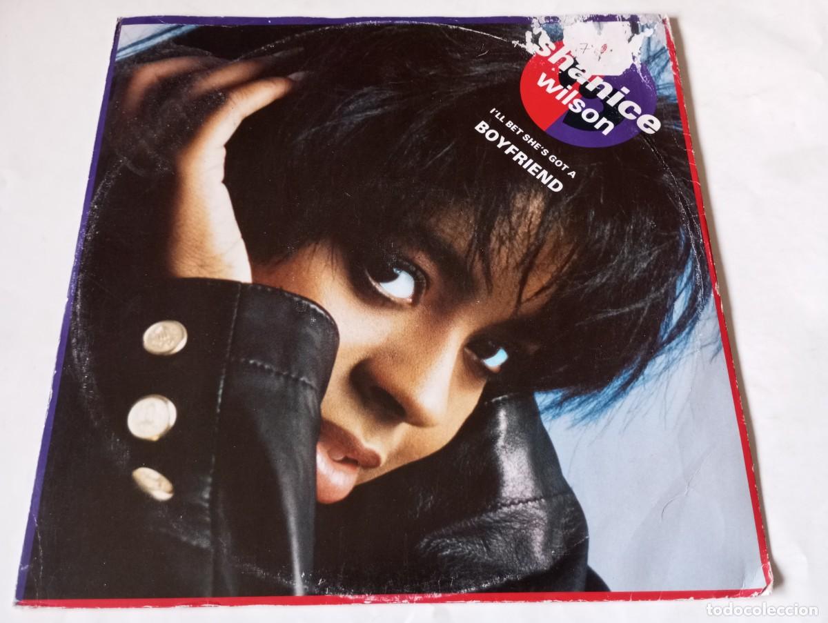 Discos de vinilo: Shanice Wilson &ndash; I'll Bet She's Got A Boyfriend - 1988