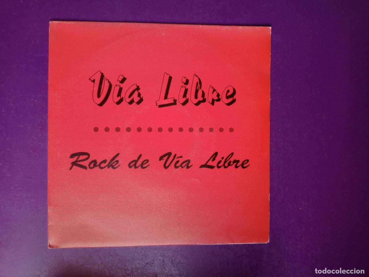 Discos de vinilo: V&iacute;a Libre &ndash; Rock De Via Libre - Sg EFEN 1991 - SEVILLA POP ROCK 90'S