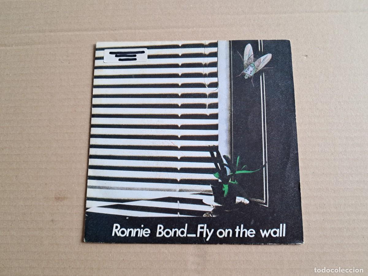 Discos de vinilo: RONNIE BOND - FLY ON THE WALL SINGLE 1981 EDICION ESPA&Ntilde;OLA