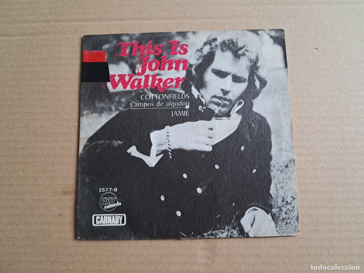 Discos de vinilo: JOHN WALKER - COTTONFIELDS SINGLE 1970 EDICION ESPA&Ntilde;OLA - Foto 1