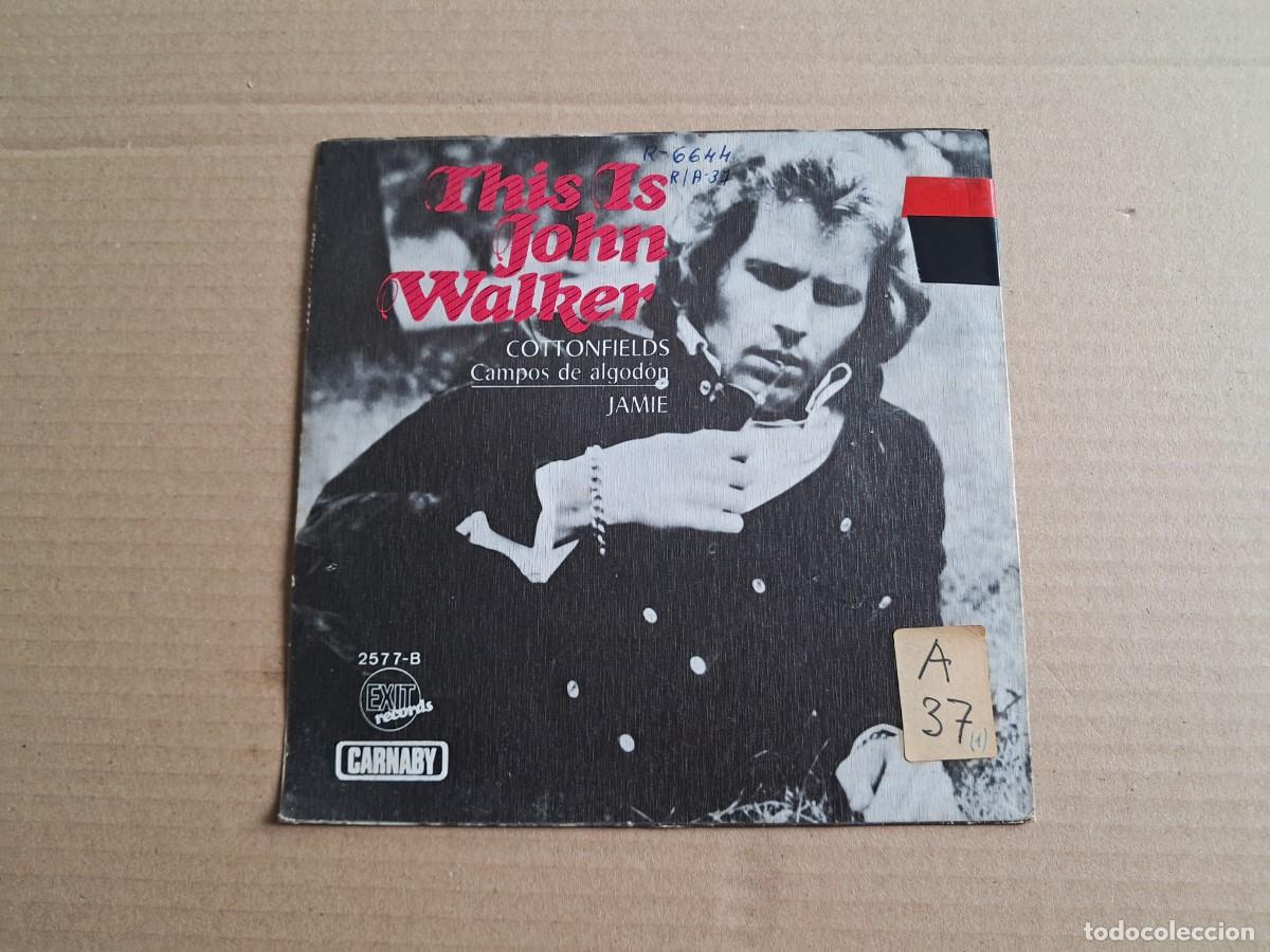 Discos de vinilo: JOHN WALKER - COTTONFIELDS SINGLE 1970 EDICION ESPA&Ntilde;OLA - Foto 3