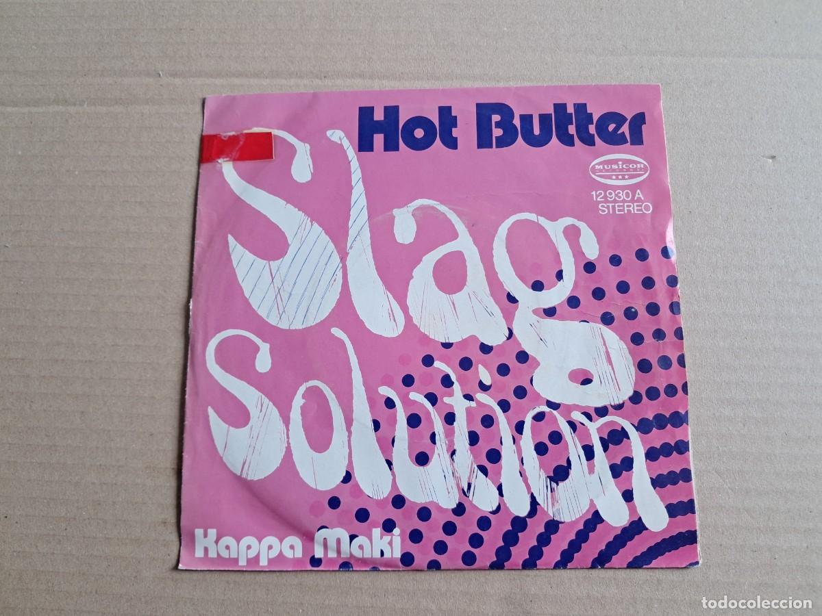 Discos de vinilo: HOT BUTTER - SLAG SOLUTION SINGLE 1973 EDICION ESPA&Ntilde;OLA - Foto 1