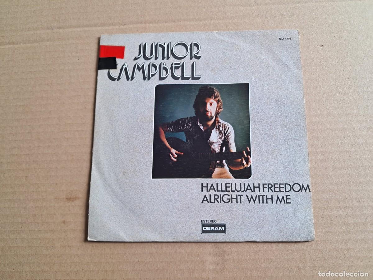 Discos de vinilo: JUNIOR CAMPBELL - HALLELUJAH FREEDOM SINGLE 1973 EDICION ESPA&Ntilde;OLA