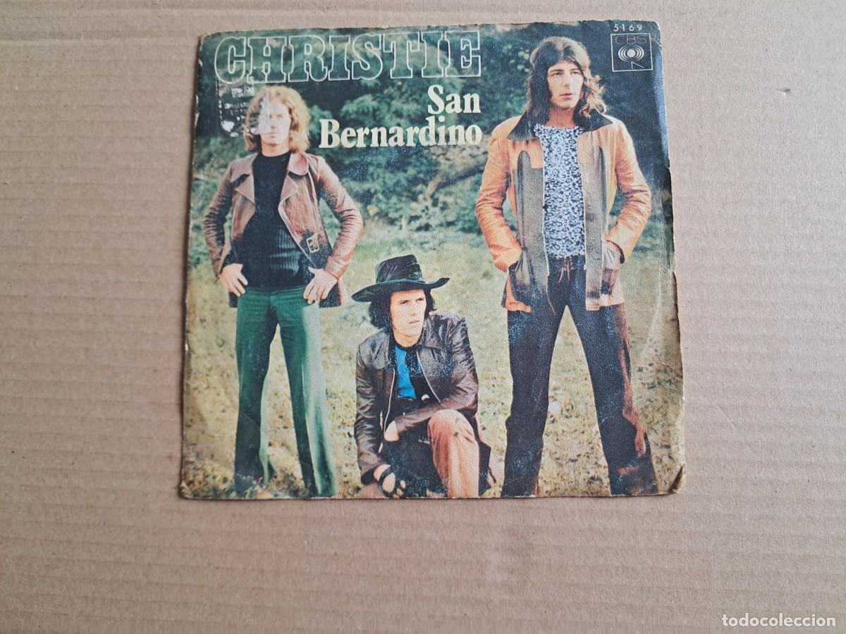 Discos de vinilo: CHRISTIE - SAN BERNARDINO SINGLE 1970 EDICION ESPA&Ntilde;OLA