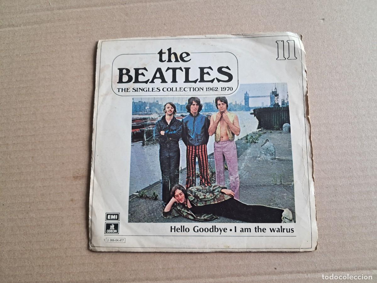 Discos de vinilo: THE BEATLES - HELLO GOODBYE ( SINGLES COLLECTION 1962 / 1970 ) SINGLE 1967 EDICION ESPA&Ntilde;OLA