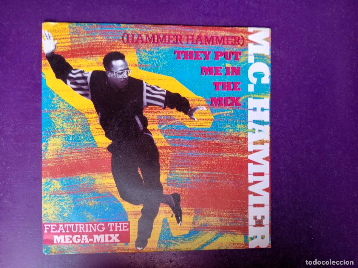 Discos de vinilo: MC Hammer &ndash; (Hammer Hammer) They Put Me In The Mix - Sg CAPITOL 1991 - HIP HOP