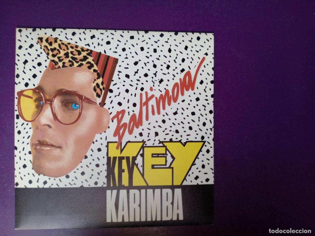Discos de vinilo: Baltimora &ndash; Key Key Karimba - Sg EMI 1987 - ITALODISCO, DISCO ELECTRONICA 80'S