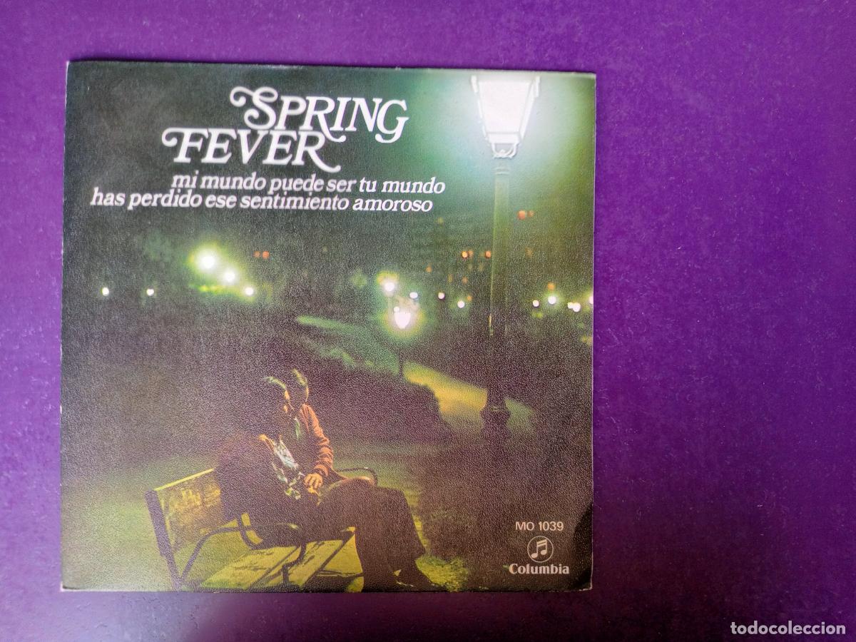 Discos de vinilo: Spring Fever &lrm;&ndash; My World Could Be Your World - MI MUNDO PUEDE SER TU- Sg COLUMBIA 1970 - POP ROCK 70