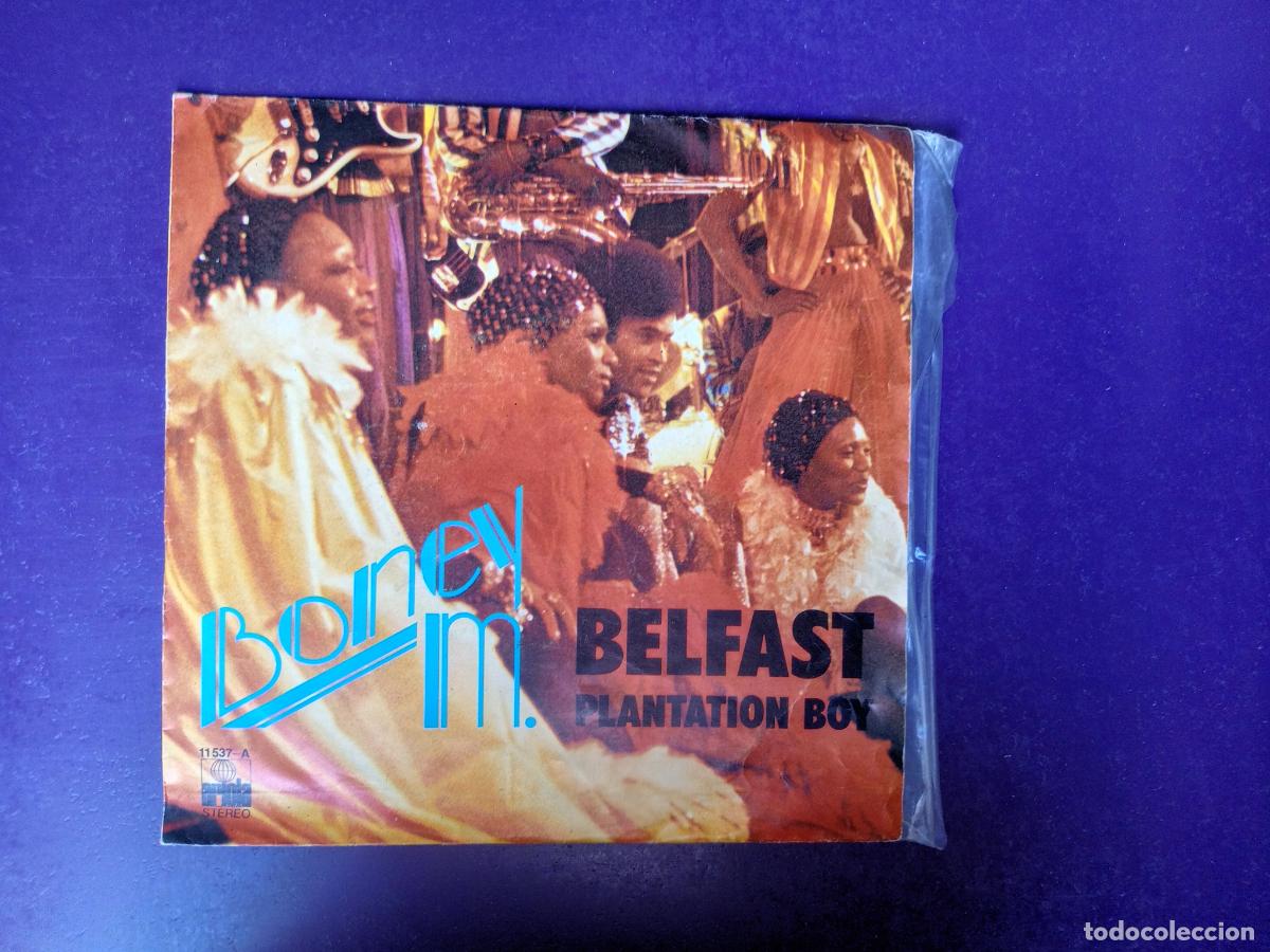 Discos de vinilo: Boney M - BELFAST - Sg HANSA 1977 - DISCO 70'S CLASICO, MUY POCO USO