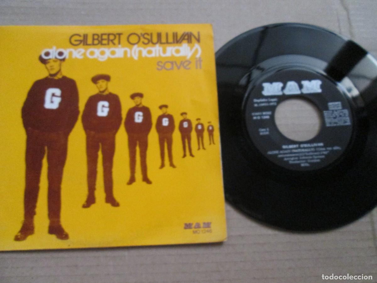 Discos de vinilo: GILBERT O&acute;SULLIVAN - Alone Again / Save It. Single, ed espa&ntilde;ola 7&rdquo; 1972. Magn&iacute;fico estado (VG+/NM)
