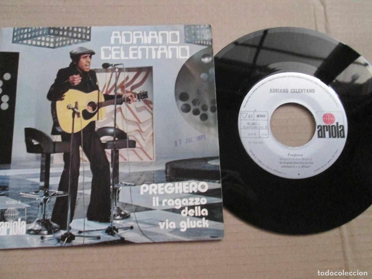 Discos de vinilo: ADRIANO CELENTANO - Preghero / Il Ragazzo Della Via Gluck. Single, ed espa&ntilde;ola 7&rdquo; 1972. VG+/NM
