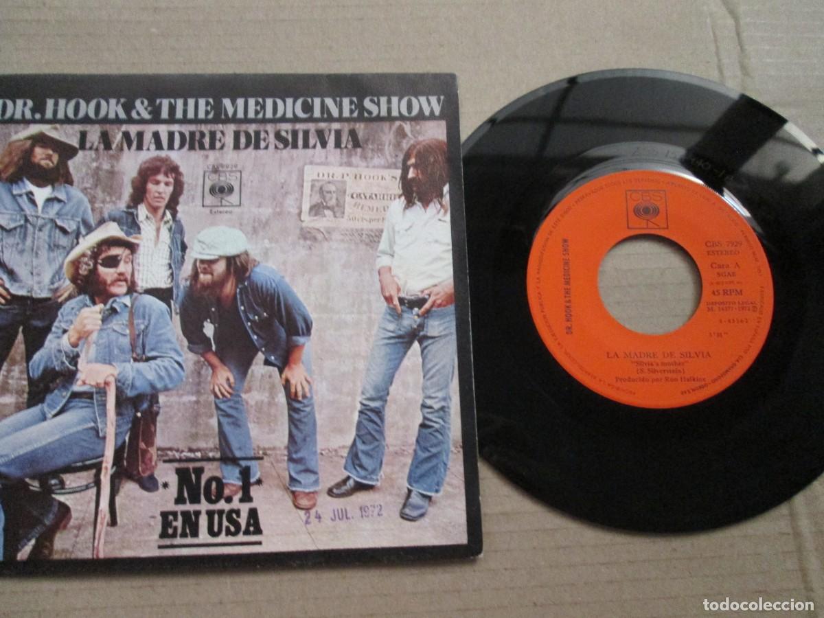 Discos de vinilo: DR HOOK & THE MEDICINE SHOW - La madre de Silvia / Haci&eacute;ndolo Natural. Single, ed 7&rdquo; 1972. VG+/NM