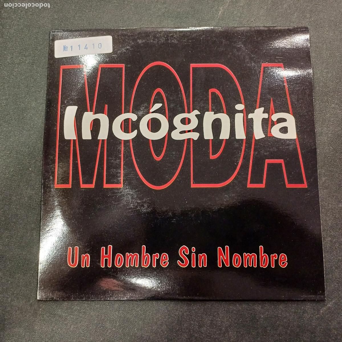 Discos de vinilo: MODO INCOGNITA/UN HOMBRE SIN NOMBRE/SINGLE.