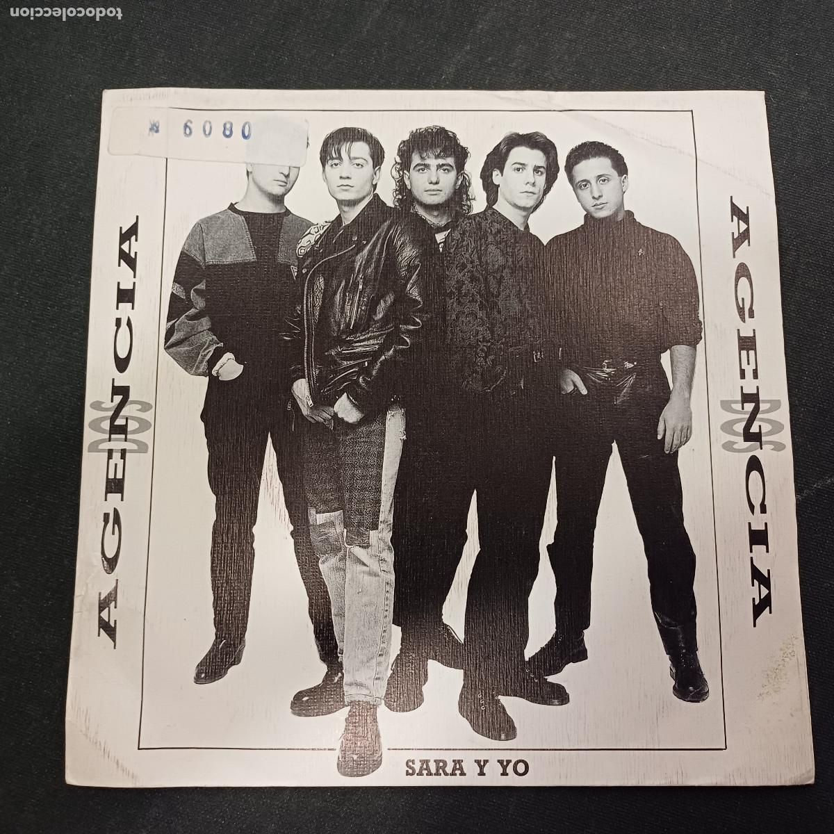 Discos de vinilo: AGENCIA DOS/SARA Y YO/SINGLE PROMOCIONAL.