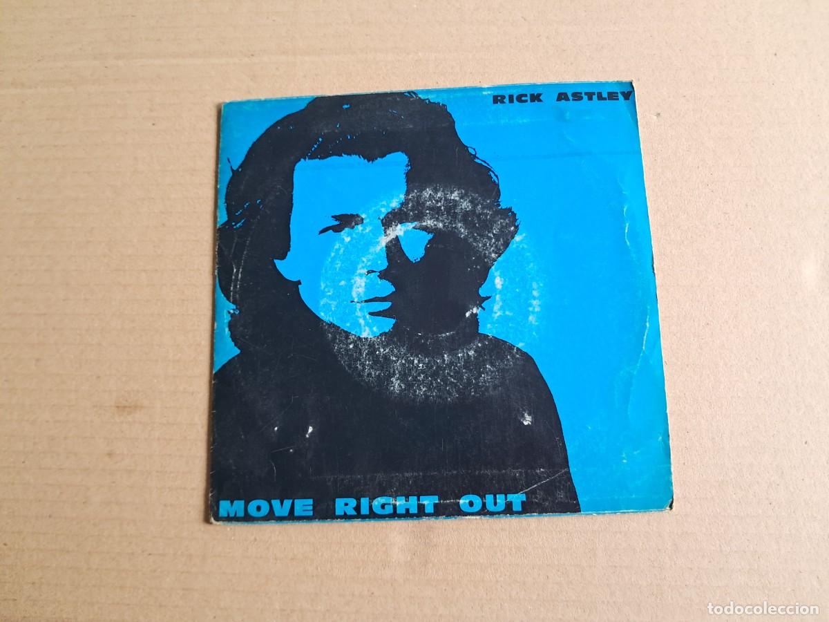 Discos de vinilo: RICK ASTLEY - MOVE RIGHT OUT SINGLE 1991 EDICION ESPA&Ntilde;OLA